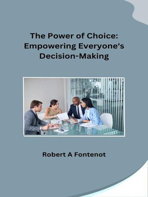cover image of The Power of Choice